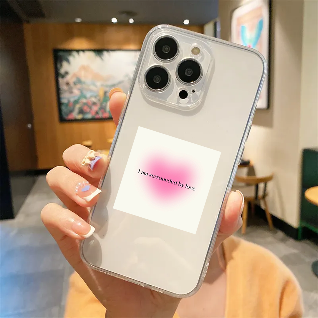 I Am Surrounded by Love Clear Silicone Case